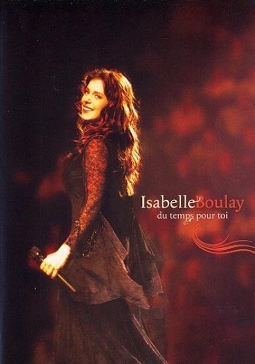 Isabelle Boulay - Du Temps Pour Toi