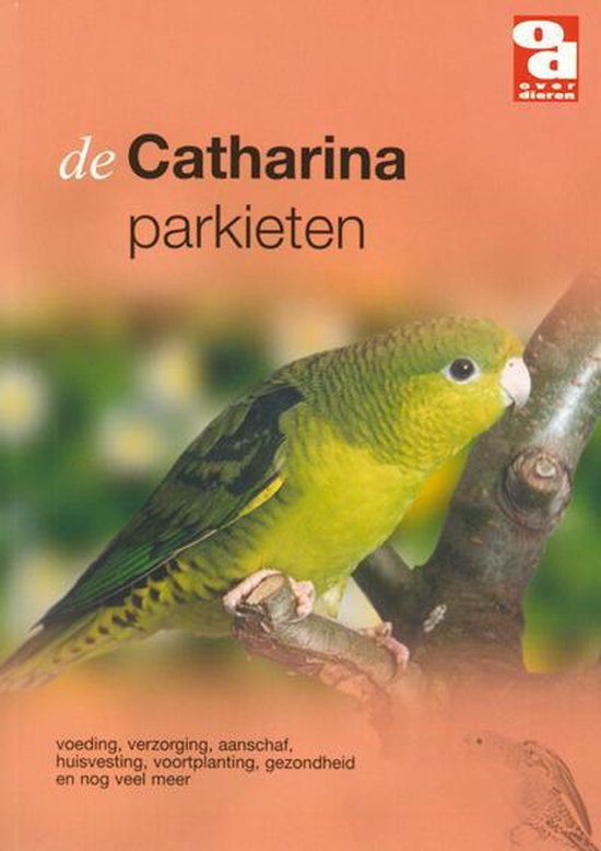 Cover van het boek 'De Catharina parkieten' van Piet Onderdelinden