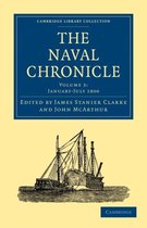 The Cambridge Library Collection - Naval Chronicle The Naval Chronicle