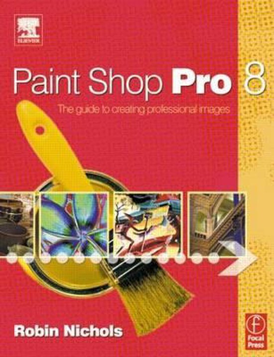 Paint Shop Pro 8, Robin Nichols 9780240516981 Boeken