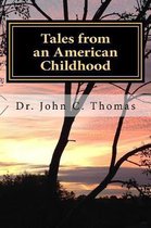 Tales from an American Childhood
