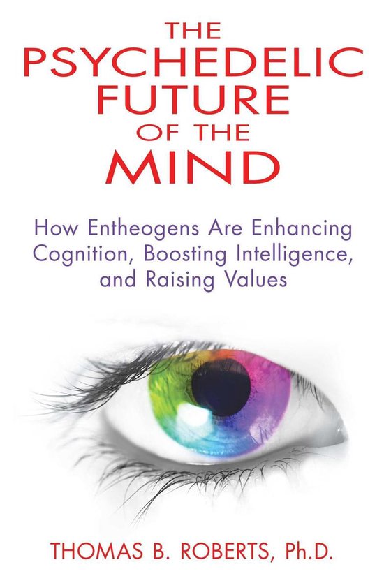 The Psychedelic Future of the Mind - cover
