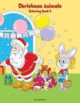 Christmas Animals- Christmas Animals Coloring Book 5