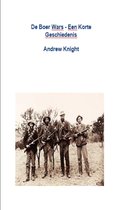 De Boer Wars: Een Korte Geschiedenis