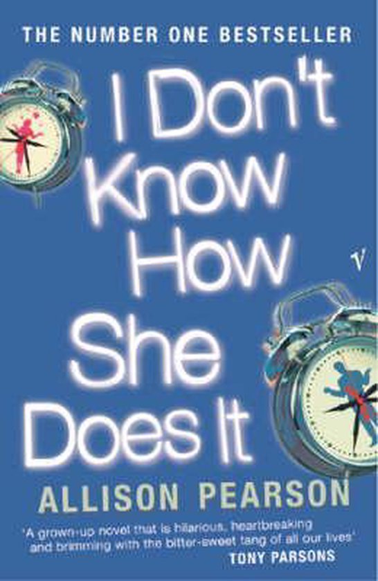 Boekcover 'I Don't Know How She Does It' van Allison Pearson. Twee wekkers met rode wijzers op een blauwe achtergrond.