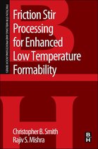 Friction Stir Processing for Enhanced Low Temperature Formability