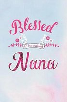 Blessed to Be Called Nana