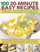 100 20 Minute Easy Recipes