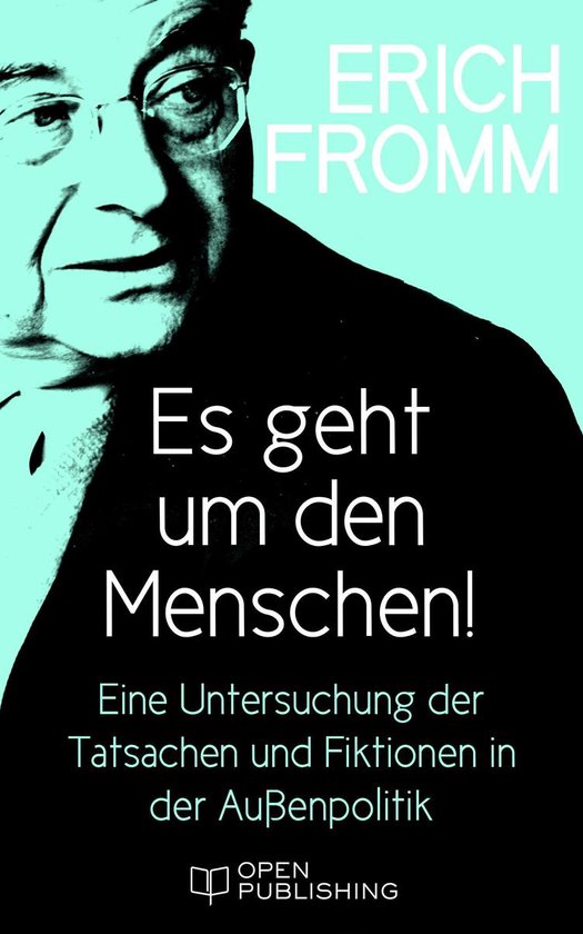 Es geht um den Menschen! Eine Untersuchung der Tatsachen und ... - cover