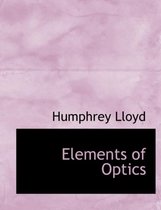 Elements of Optics