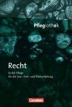 Pflegiothek: Recht in der Pflege