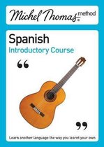 Michel Thomas Spanish Introductory Course