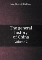 The general history of China Volume 2