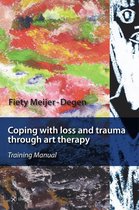 Coping with Loss and Trauma Through Art Therapy