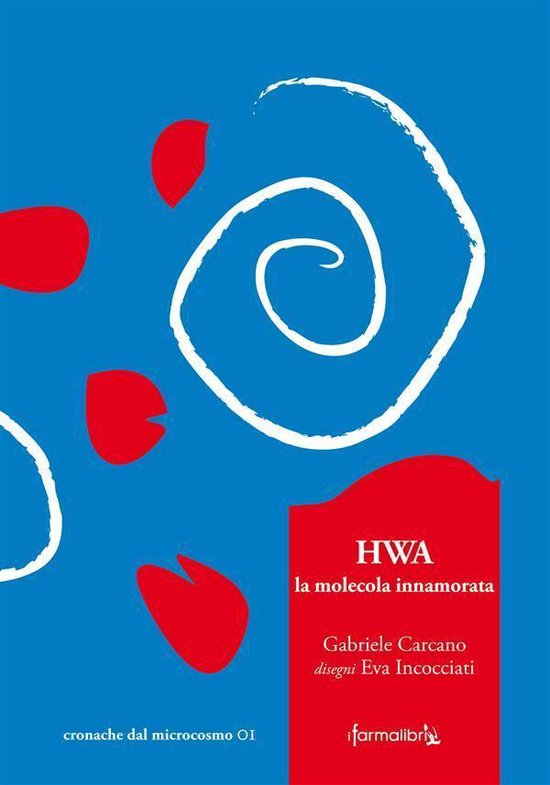HWA, la molecola innamorata - cover