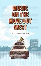 Music on the Move Out West