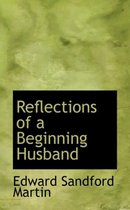 Reflections of a Beginning Husband