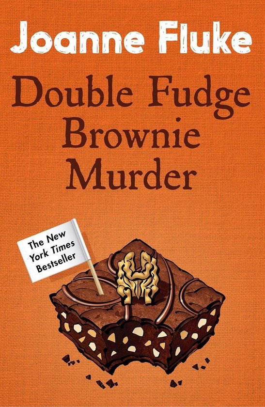Couverture de livre avec le titre 'Double Fudge Brownie Murder' et une image d'un brownie avec une noix et un drapeau 'The New York Times Bestseller'.