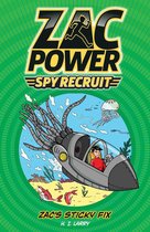 Zac Power Spy Recruit - Zac Power Spy Recruit: Zac's Sticky Fix