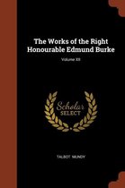 The Works of the Right Honourable Edmund Burke; Volume XII