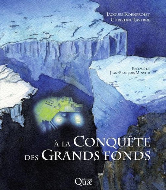 Beau livre - À la conquête des grands fonds
