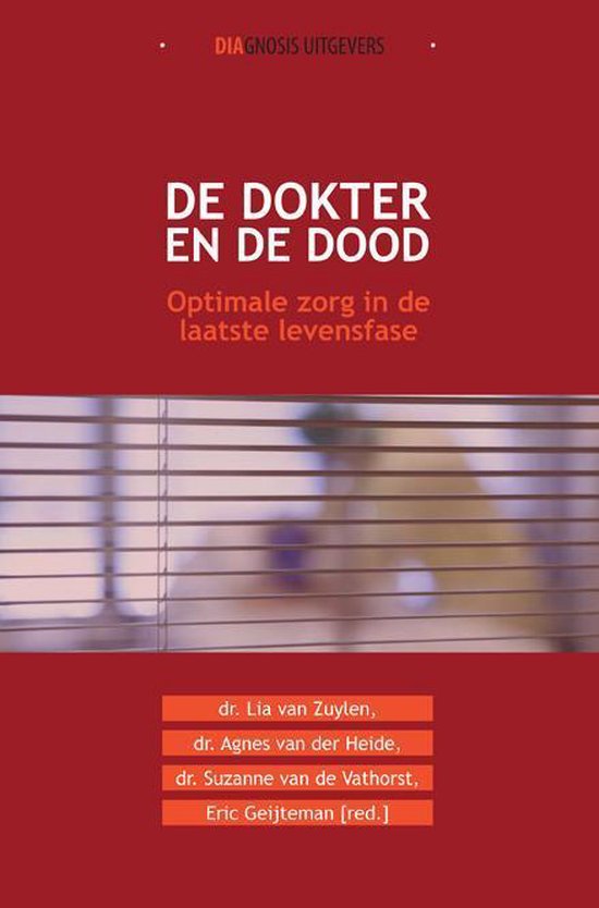 Boek de Dokter en de Dood, met 'Optimale zorg in de laatste levensfase' op de rode kaft.