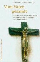 Vom Vater gesandt