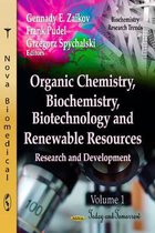 Organic Chemistry, Biochemistry, Biotechnology and Renewable Resources