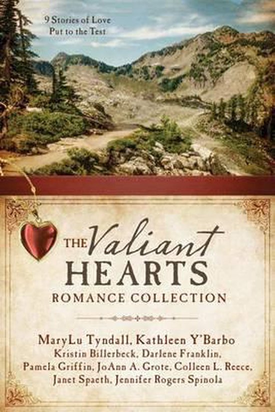 The Valiant Hearts Romance Collection