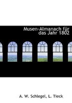 Musen-Almanach Fur Das Jahr 1802