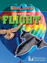 Science Secrets - Secrets of Flight