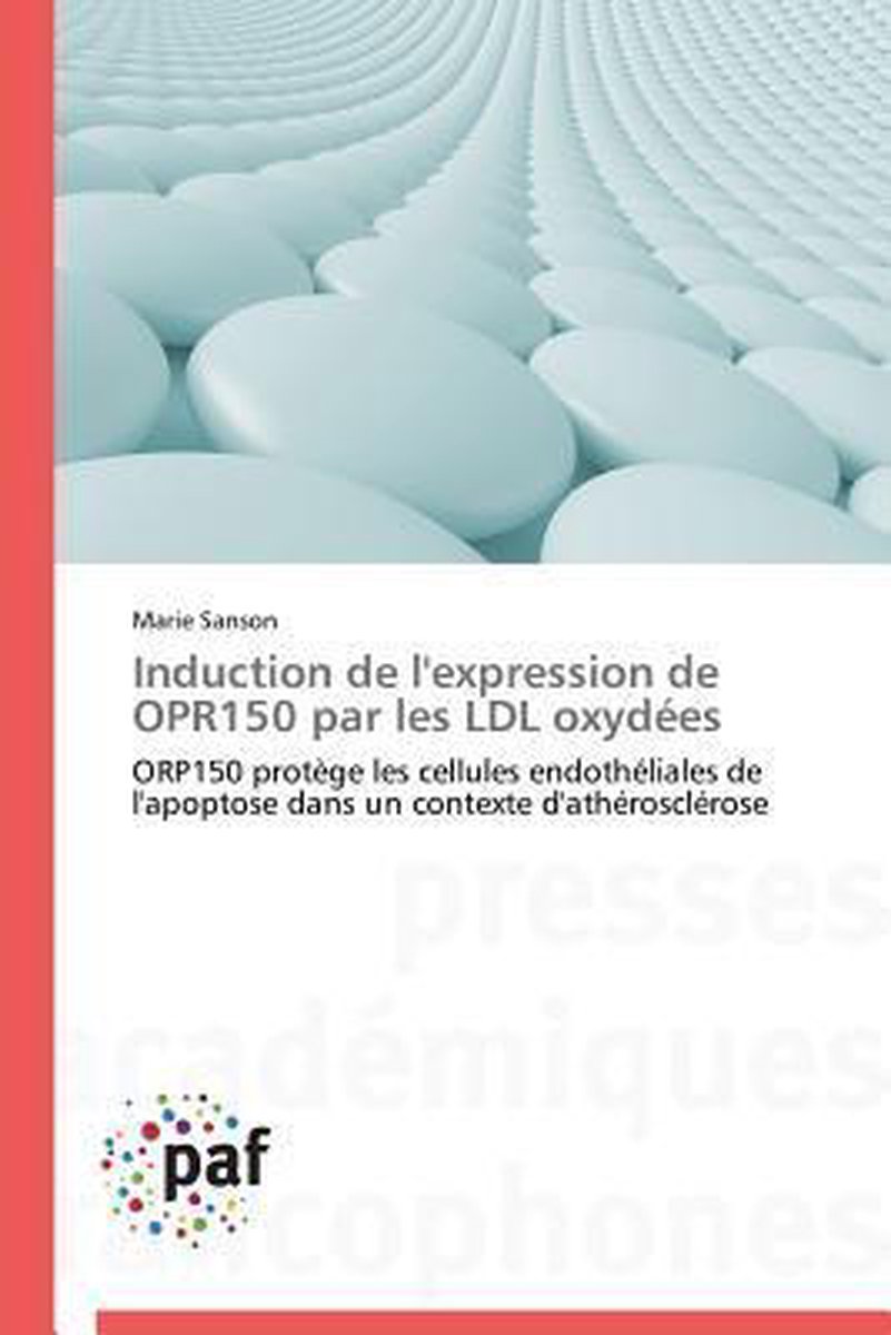 Omn.Pres.Franc.- Induction de l'Expression de Opr150 Par Les LDL Oxydées - Sanson-M