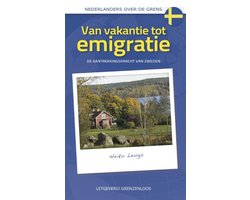 Van vakantie tot emigratie