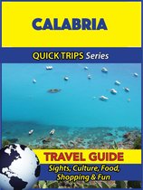 Calabria Travel Guide (Quick Trips Series)
