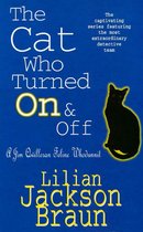 The Cat Who... Mysteries 3 - The Cat Who Turned On & Off (The Cat Who… Mysteries, Book 3)