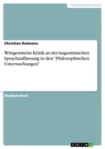 Wittgensteins Kritik an der Augustinischen Sprachauffassung in den 'Philosophischen Untersuchungen'
