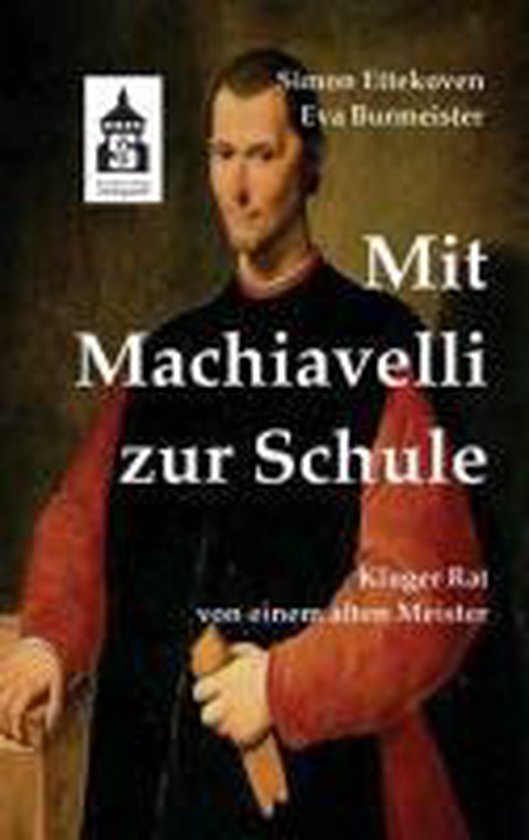 Mit Machiavelli zur Schule - cover