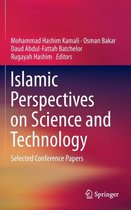 Islamic Perspectives on Science and Technology