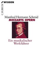 Beck'sche Reihe 2218 - Mozarts Opern
