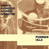 Hans & Rasmus Kjorstad - Pusinshiulla (CD)
