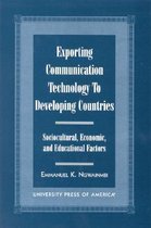 Exporting Communication Technology to Developing Countries