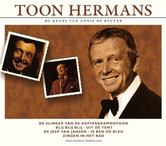 Toon Hermans - De Keuze Van Annie De Reuver