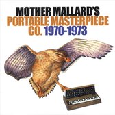 Mother Mallard's Portable Masterpiece Co. 1970-73
