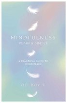 Mindfulnes - Mindfulness Plain & Simple