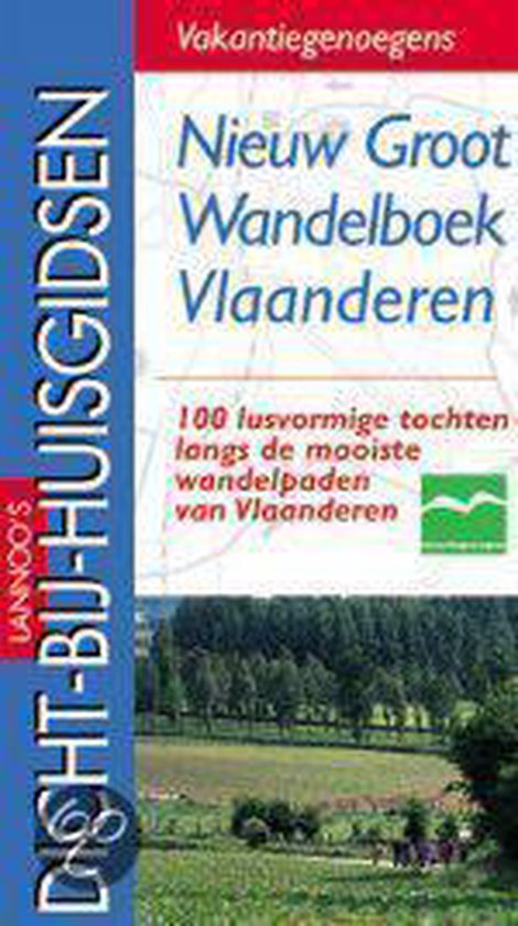 Cover van het boek 'Nieuw groot wandelboek Vlaanderen'
