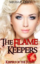 The Flame Keepers (Keepers of the Flame, Book 3)