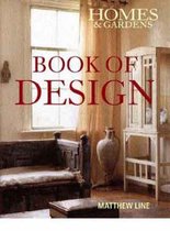 Homes and Gardens Book of Design
