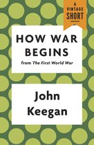 A Vintage Short - How War Begins