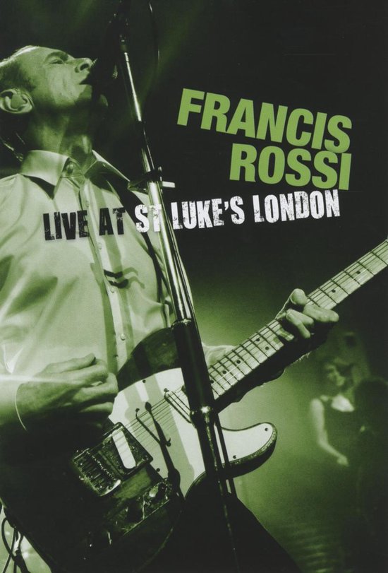 Cover van de film 'Francis Rossi - Live At St. Luke's London'