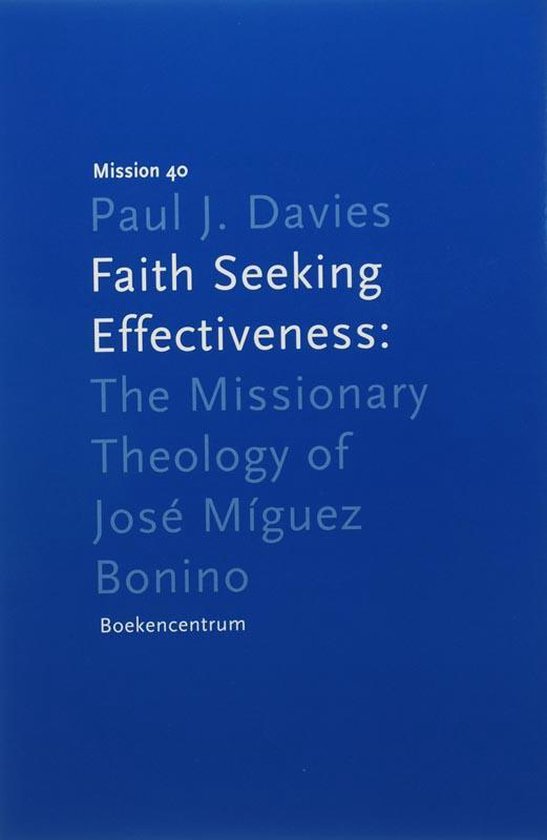 Cover van het boek 'Faith Seeking Effectiveness / druk 1'